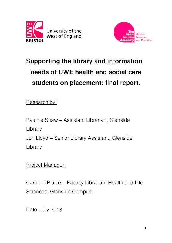 Supporting the library and information needs of UWE health and social care students on placement Thumbnail