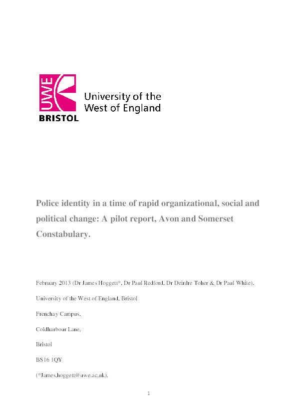 Police identity in a time of rapid organizational, social and political change: A pilot report, Avon and Somerset
constabulary Thumbnail