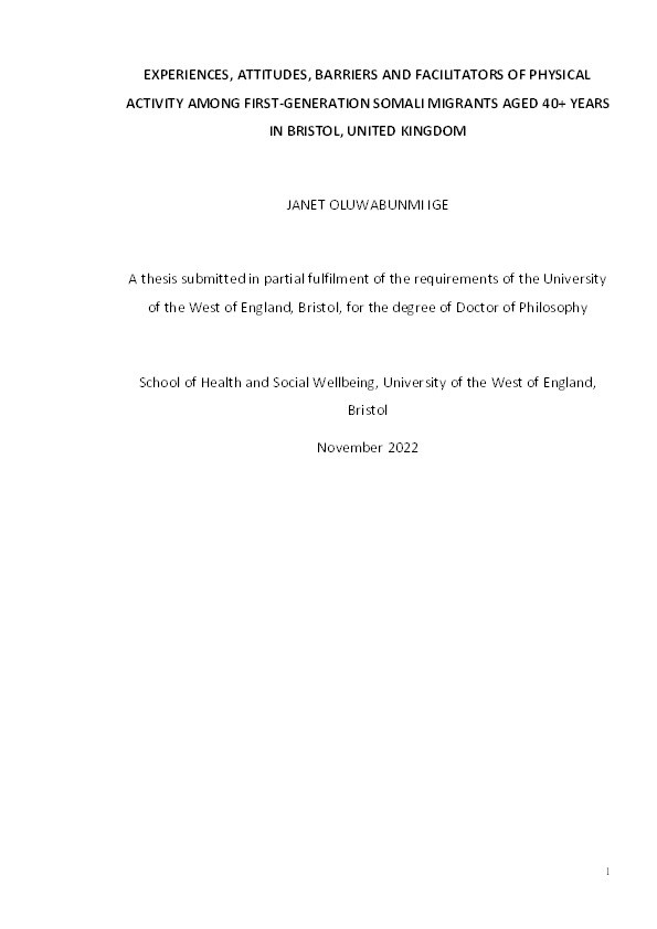 Experiences, attitudes, barriers and facilitators of physical activity among first-generation Somali migrants aged 40+ years in Bristol, United Kingdom Thumbnail