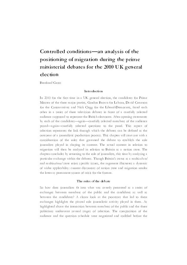 Controlled conditions: An analysis of the positioning of migration during the prime ministerial debates for the 2010 UK general election Thumbnail