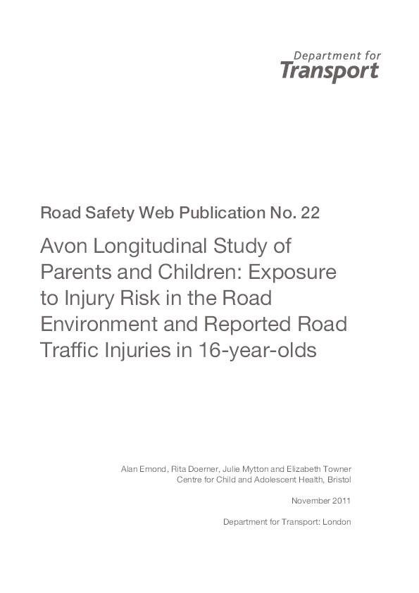 Avon longitudinal study of parents and children: Exposure to injury risk in the road environment and reported road traffic injuries in 16-year-olds (Road Safety Web Publication No. 22) Thumbnail