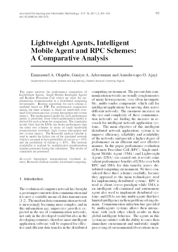 Lightweight agents, intelligent mobile agent and RPC Schemes: A comparative analysis Thumbnail