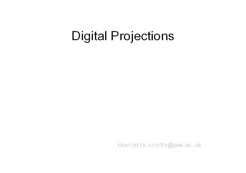 The look: Exhibition and display: Digital projections Thumbnail