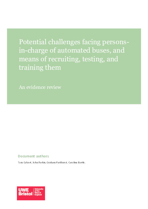 Potential challenges facing persons-in-charge of automated buses, and means of recruiting, testing, and training them: An evidence review Thumbnail