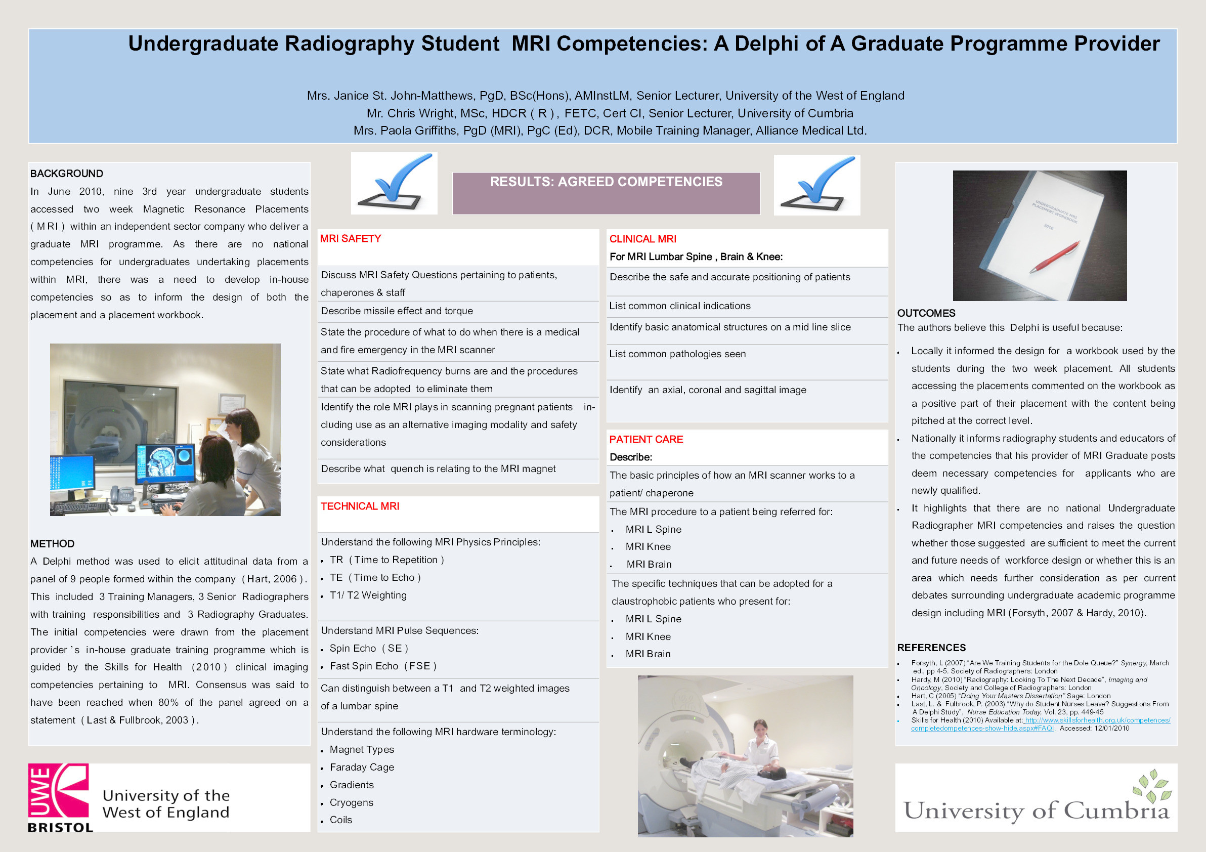 Undergraduate radiography student MRI competencies: A delphi of a graduate programme provider Thumbnail