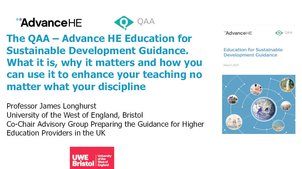 The QAA – Advance HE education for sustainable development guidance. What it is, why it matters and how you can use it to enhance your teaching no matter what your discipline Thumbnail