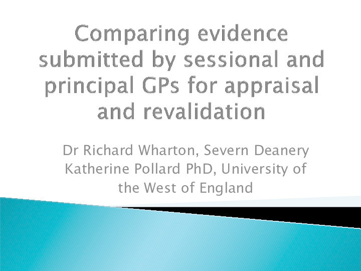 Comparing evidence submitted by sessional and principal GP’s for Appraisal and Revalidation.  Workshop. Thumbnail