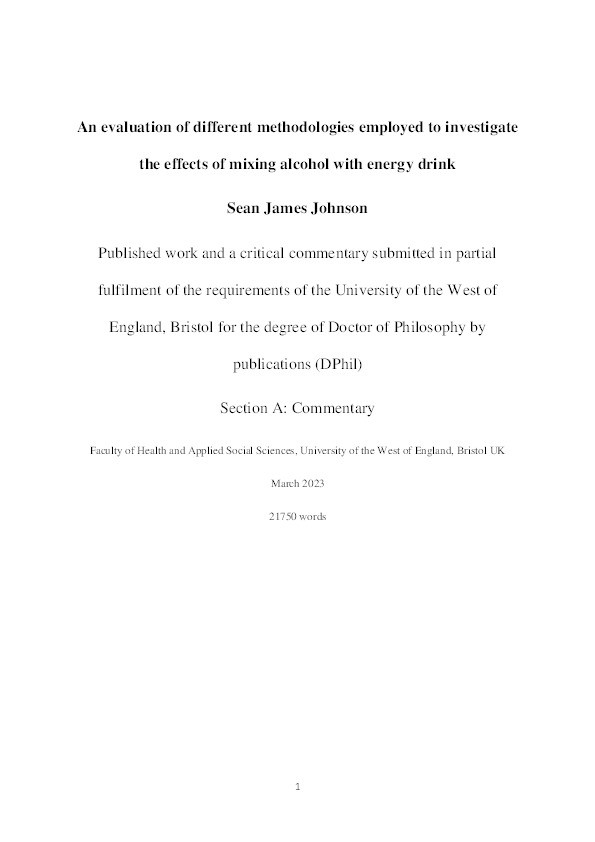 An evaluation of different methodologies employed to investigate the effects of mixing alcohol with energy drink Thumbnail