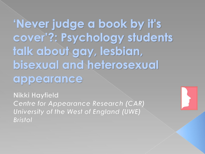 A qualitative exploration of students’ perceptions of appearance and sexuality Thumbnail