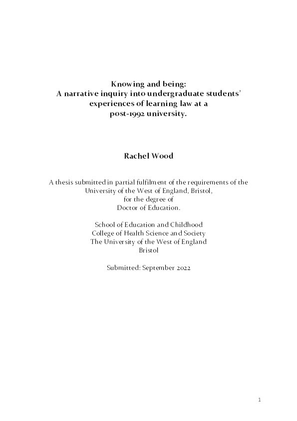 	 Knowing and being: A narrative inquiry into undergraduate students’ experiences of learning law at a post-1992 university Thumbnail