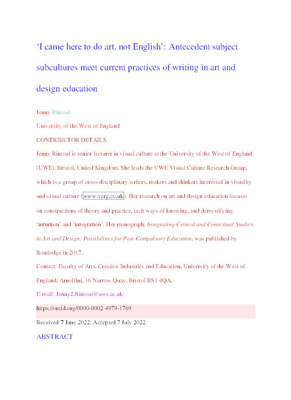 'I came here to do art, not English': Antecedent subject subcultures meet current practices of writing in art and design education Thumbnail